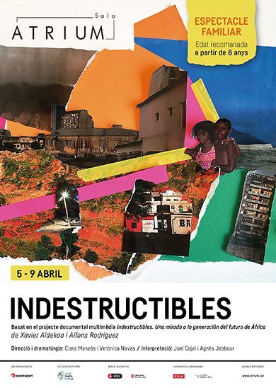 Indestructibles → Sala Atrium