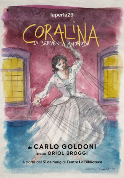 Coralina, la serventa amorosa → Teatre La Biblioteca