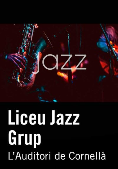 Liceu Jazz Grup