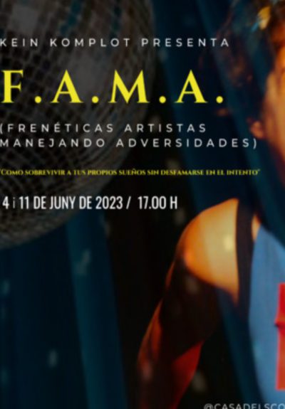 F. A. M. A Frenéticas Artistas Manejando Adversidades