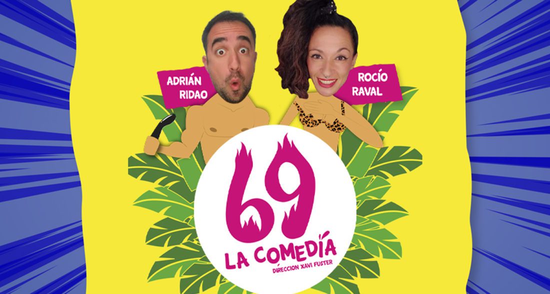 69, La comedia