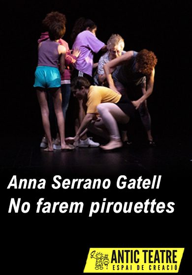 No farem pirouettes