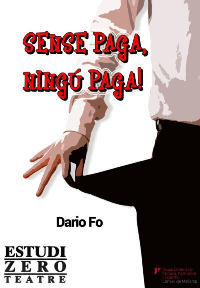 Sense Paga, Ningú Paga!