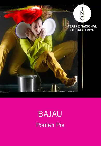 Bajau → TNC - Teatre Nacional de Catalunya