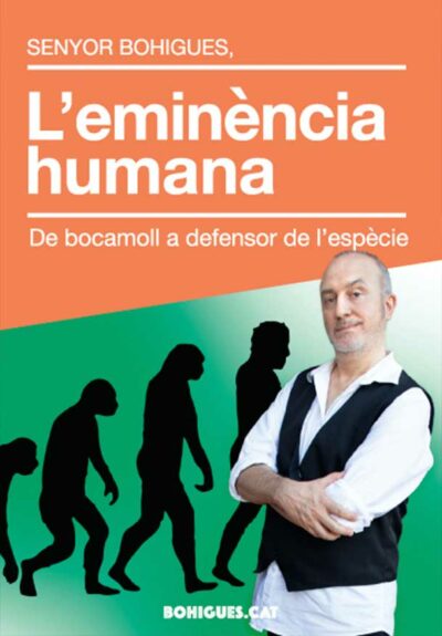 Sr. Bohigues, l’eminència humana → Teatre Goya