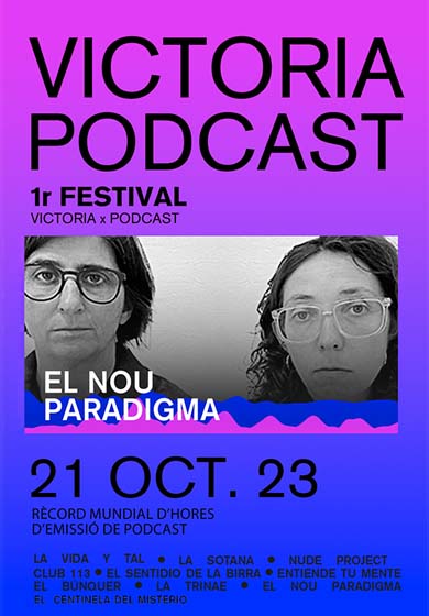 Victòria x Podcast: El nou paradigma