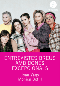 Entrevistes breus amb dones excepcionals