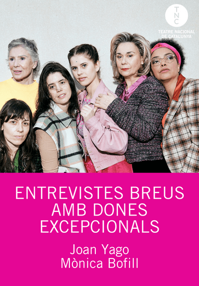 Entrevistes breus amb dones excepcionals