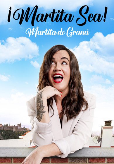Martita de Graná: ¡Martita Sea!