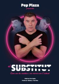 Pep Plaza: El Substitut
