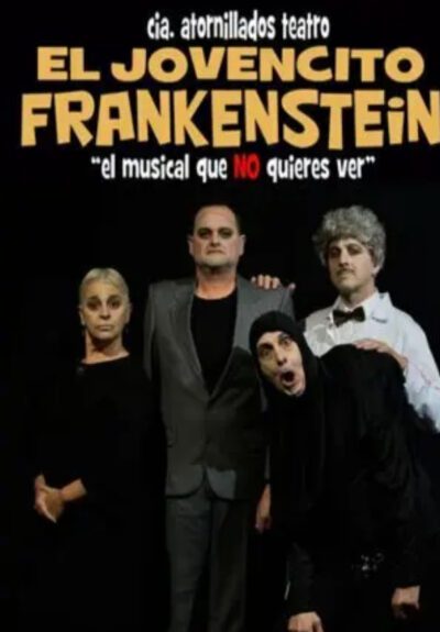 Atornillados Teatro: El jovencito Frankenstein