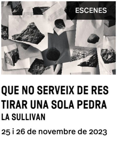 Que no serveix de res tirar una sola pedra