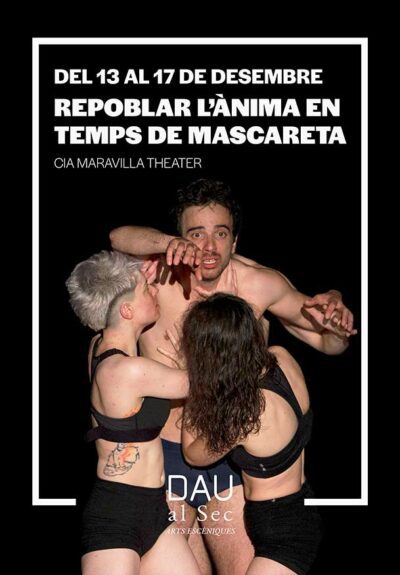 Repoblar l'ànima en temps de mascareta → Dau al Sec