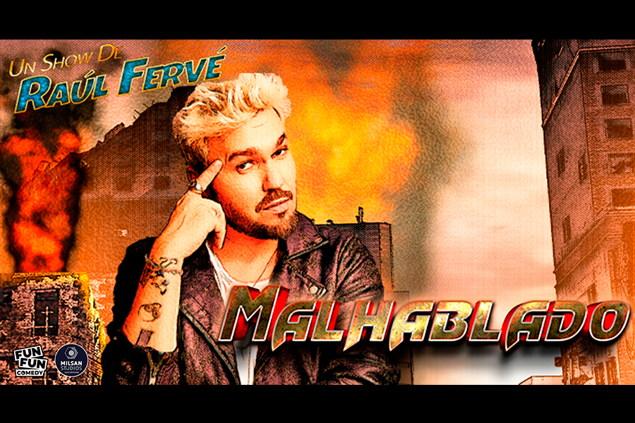 Raúl Fervé: Malhablado