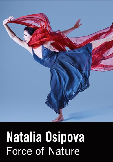 Natalia Osipova: Force Of Nature