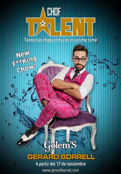 Gerard Borrell: Chof Talent → Golem'S (Almeria Teatre)