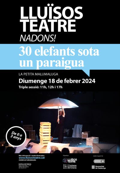 30 elefants sota un paraigua → Lluïsos Teatre