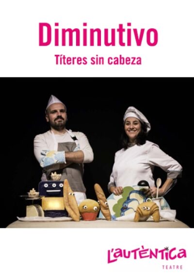 Diminutivo → L'Autèntica Teatre