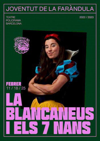 La Blancaneus i els 7 nans → Teatre Poliorama