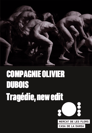 Compagnie Olivier Dubois: Tragédie, new edit
