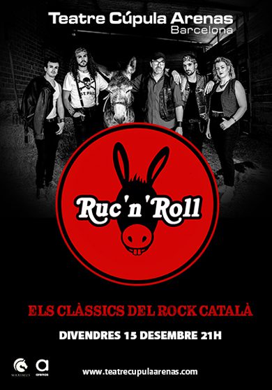 Ruc’n’Roll. Els clàssics del rock català → Teatre Cúpula Arenas