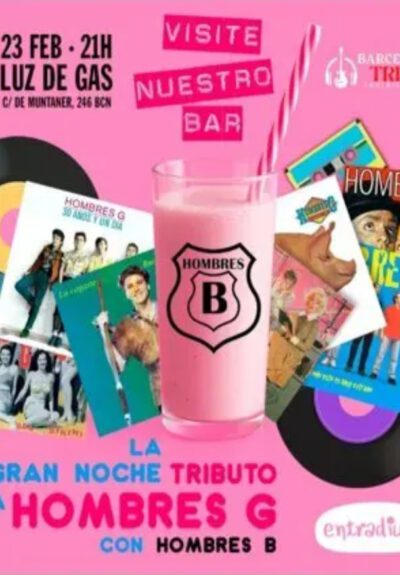 Hombres B: Homenatge a Hombres G