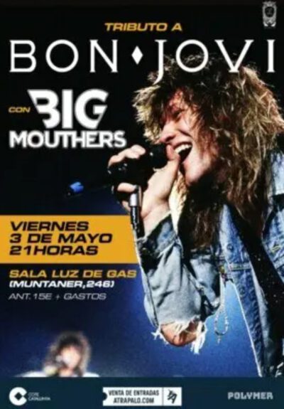 Big Mouthers: Homenatge a Bon Jovi