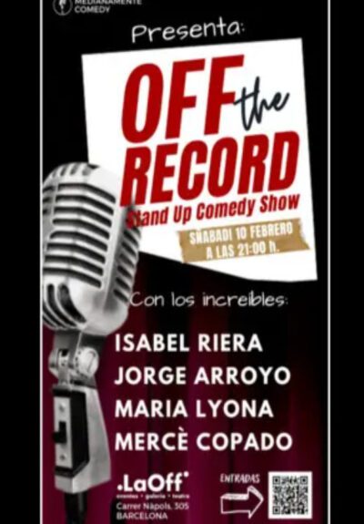 Off the Record. Stand Up Comedy Show