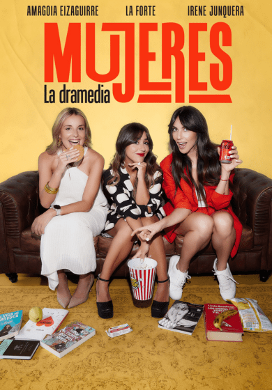 Mujeres: La Dramedia