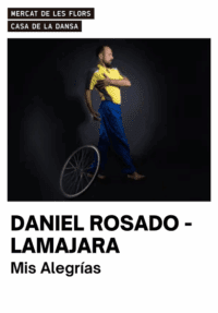 Daniel Rosado: Mis alegrías