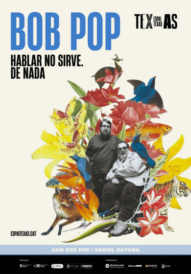 Bob Pop: Hablar no sirve. De nada