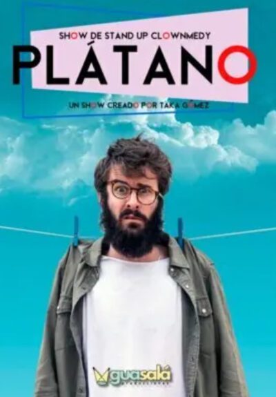 Taka Gómez: Plátano, un show de Stand Up Clownmedy
