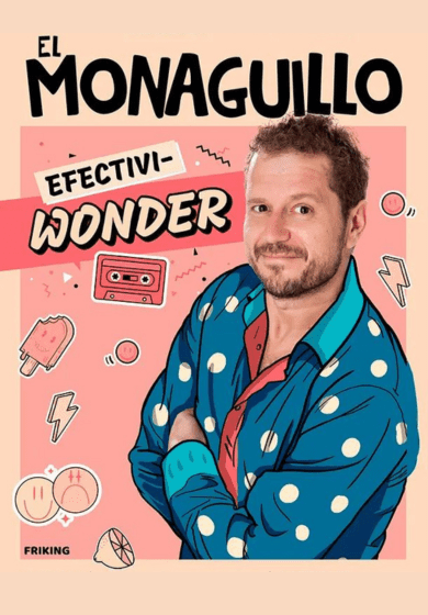 El Monaguillo: Efectiviwonder
