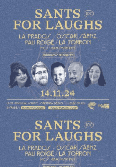 Sants For Laughs → La Deskomunal Cooperativa de Sants