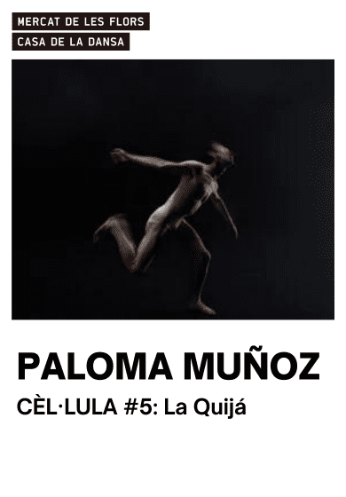 Paloma Muñoz: La Quijá