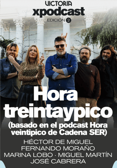 Victoria x podcast: Hora treintaypico