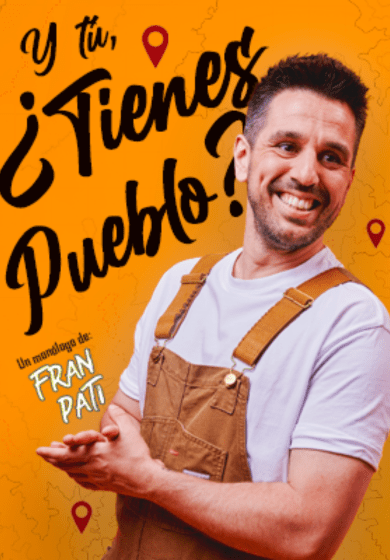 Fran Pati: Y tú, ¿Tienes pueblo? → Aquitània Teatre