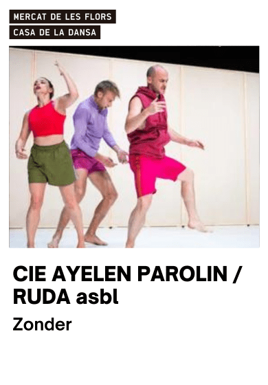 Ayelen Parolin/RUDA asbl: Zonder