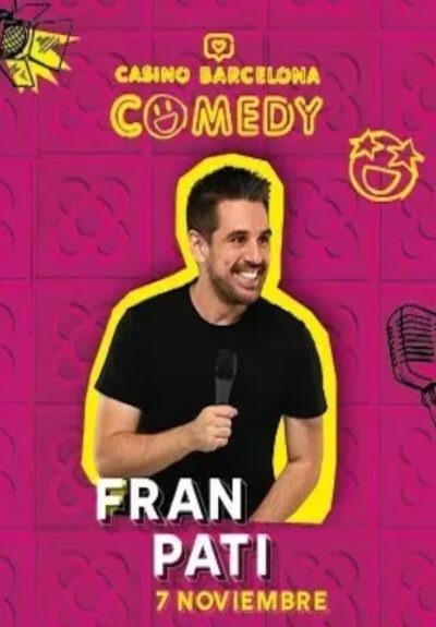 Casino Barcelona Comedy: Fran Pati