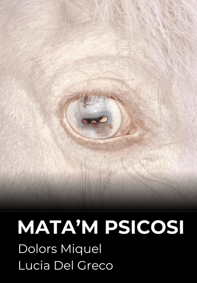 Mata’m psicosi