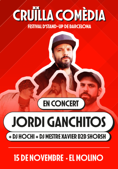 Jordi Ganchitos + doble DJ set → El Molino