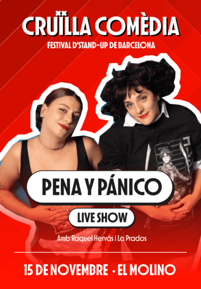 Pena y Pánico Live Show → El Molino
