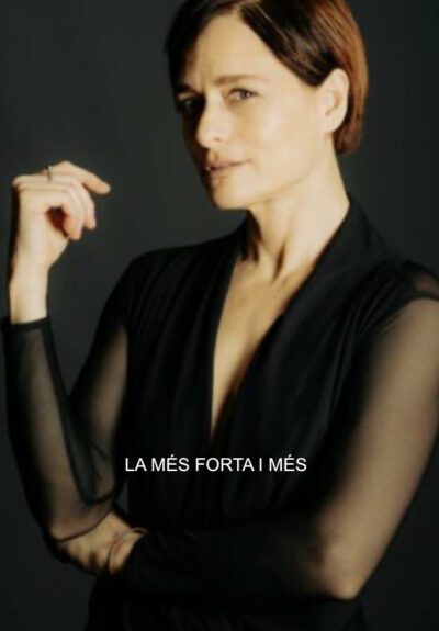 La més forta i més
