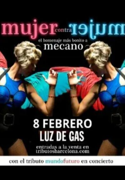 Mujer contra mujer: Homenatge a Mecano