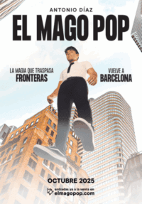 El Mago Pop: Nada es imposible → Teatre Victòria