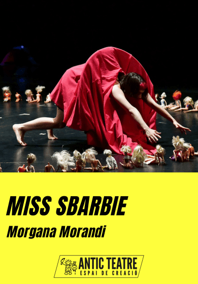 Miss SBarbie → Antic Teatre