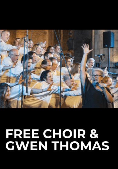 Free Choir & Gwen Thomas → Auditori de Cornellà