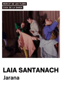 Laia Santanach: Jarana