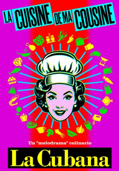 La Cubana: La cuisine de ma cousine
