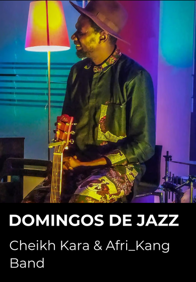 Domingos de Jazz con Cheikh Kara & Afri_Kang Band